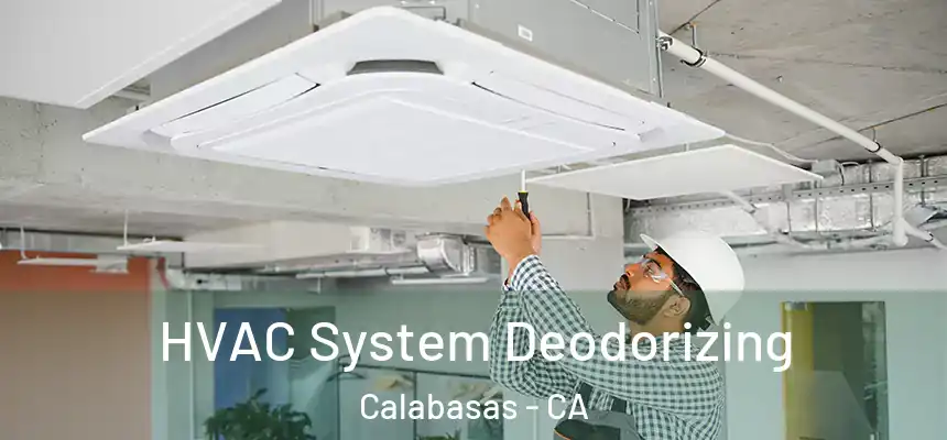  HVAC System Deodorizing Calabasas - CA
